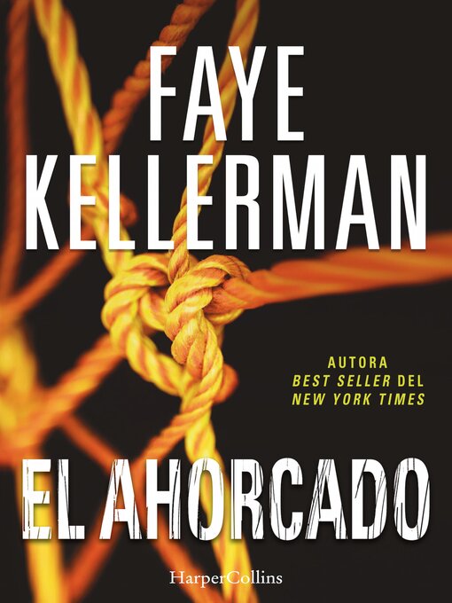 Title details for El ahorcado by Faye Kellerman - Available